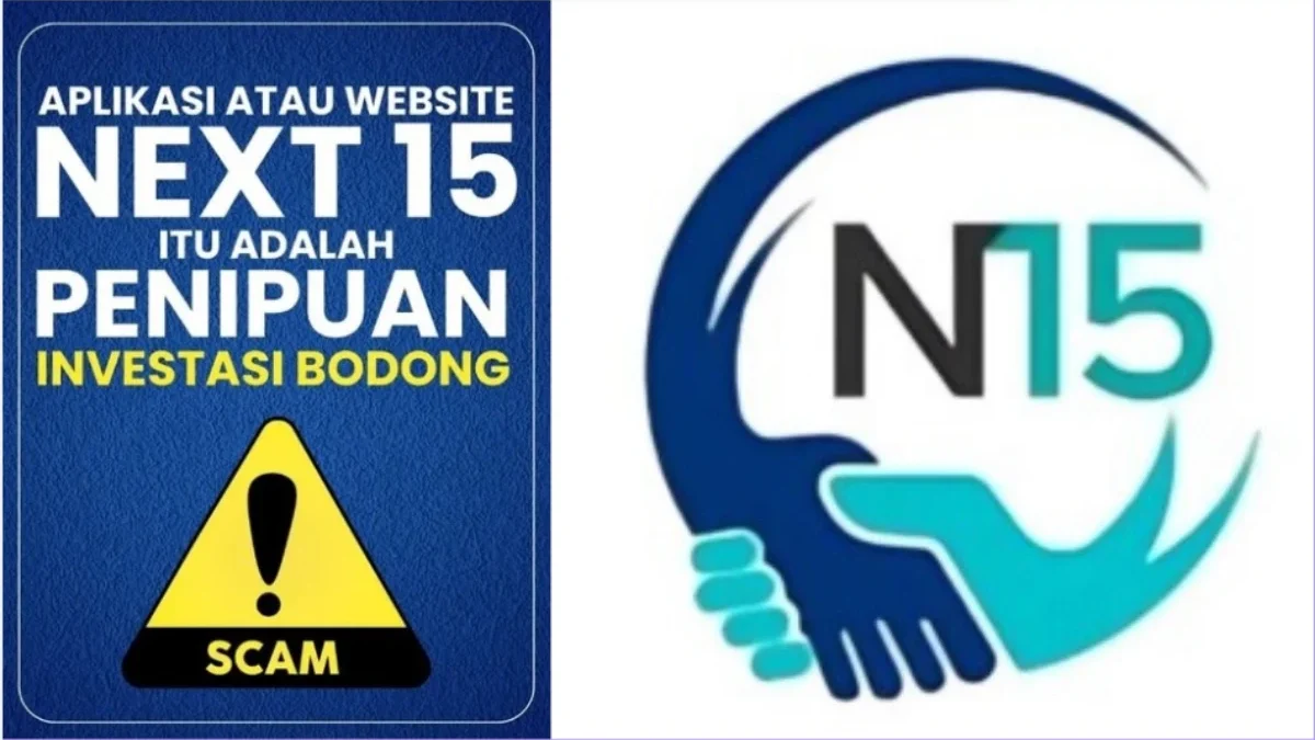 Apakah Masih Ada Peluang Uang Korban Aplikasi Next 15 Kembali Peluang pengembalian uang korban Aplikasi Next 15 yang scam