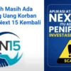Inilah Cara Terakhir untuk Mencairkan Uang dari Aplikasi NEXT 15 yang Sudah Scam