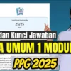 Soal dan Kunci Jawaban Test PPA Umum 1 Modul 1 PPG 2025