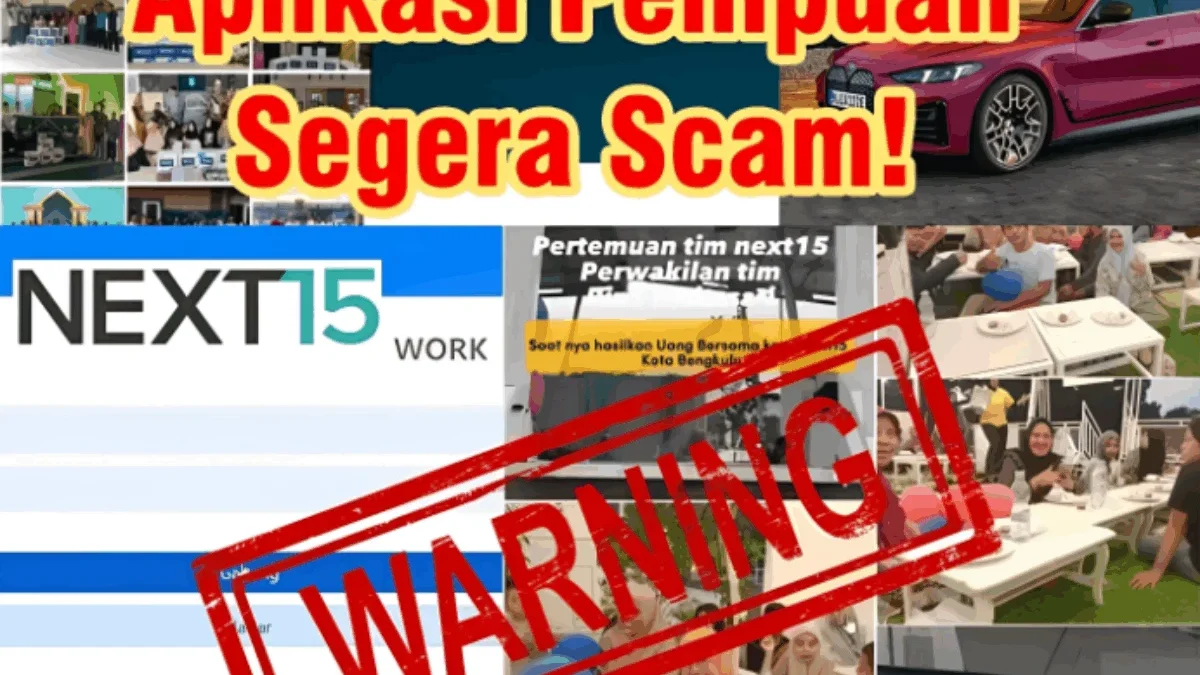 FIX SCAM! Kebenaran di Balik Aplikasi Next15, Benarkah Ini Penipuan?