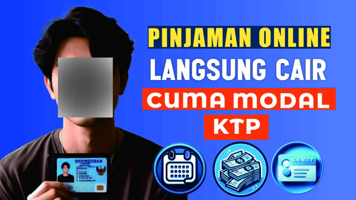 Ini 10 Aplikasi Pinjaman Online Cuma Modal KTP Langsung Cair Dalam Sehari
