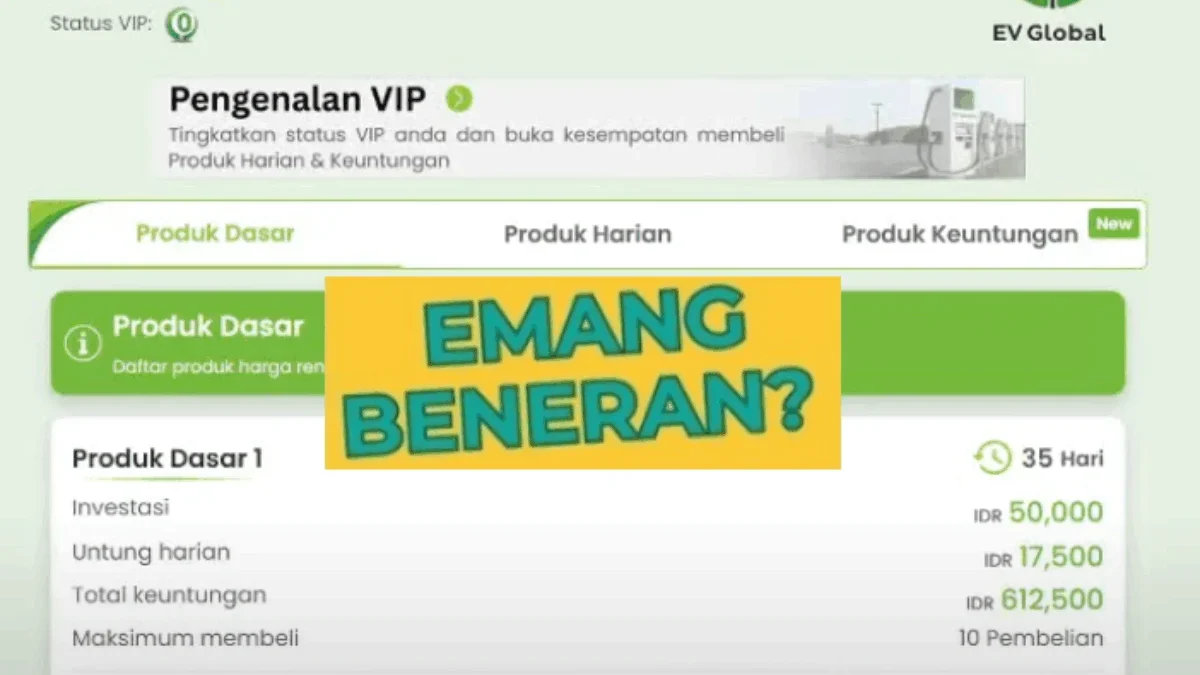 Apakah Aplikasi EV Global Penghasil Uang Legal? Ini Faktanya Apakah aplikasi EV Global Penghasil Uang Legal? Ini Faktanya
