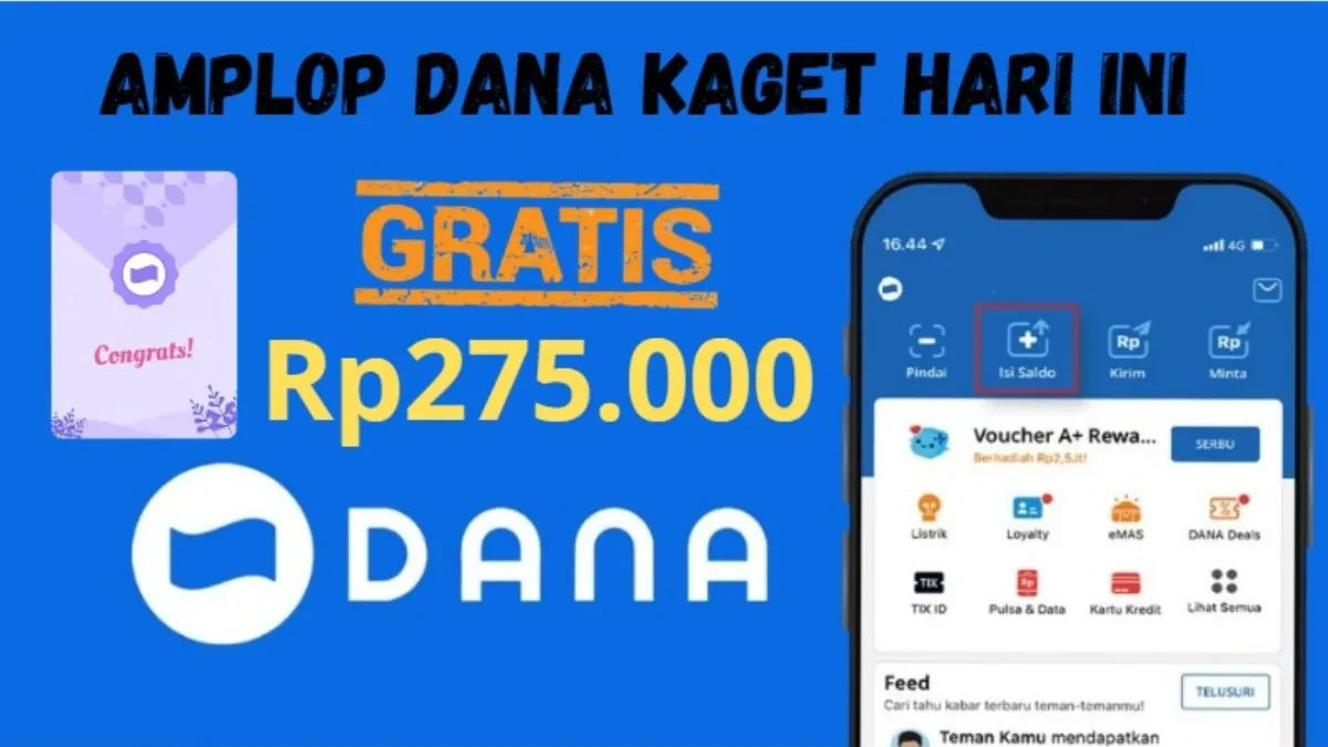 Amplop DANA Kaget hari ini berpeluang dapat saldo gratis hingga ratusan ribu rupiah.