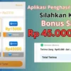 Tarik BONUS Rp45.000 per Hari Menggunakan Aplikasi Penghasil Uang Ini