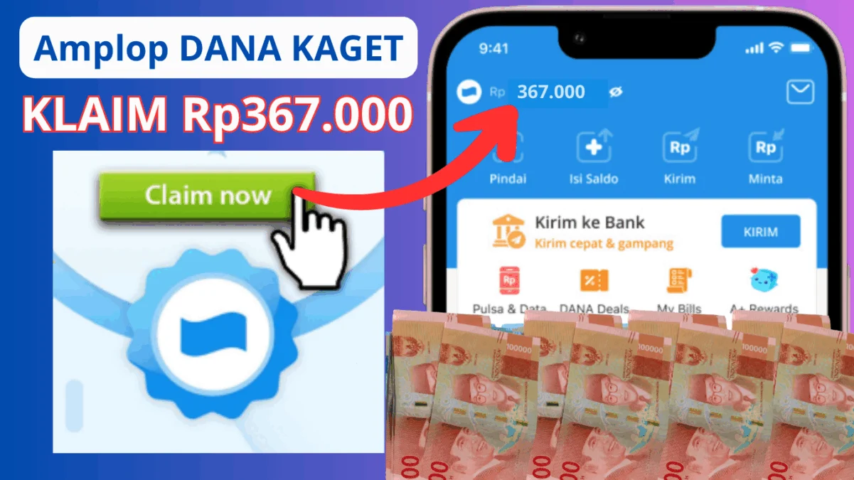 Klik Amplop Saldo DANA Gratis hingga Rp367.000 di Sini