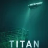 Film Dokumenter Titan: The OceanGate Disaster Tayang Hari Ini!