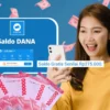 Ini Cara Baru Dapat Saldo DANA Gratis Rp275.000 Cuma Modal Internet