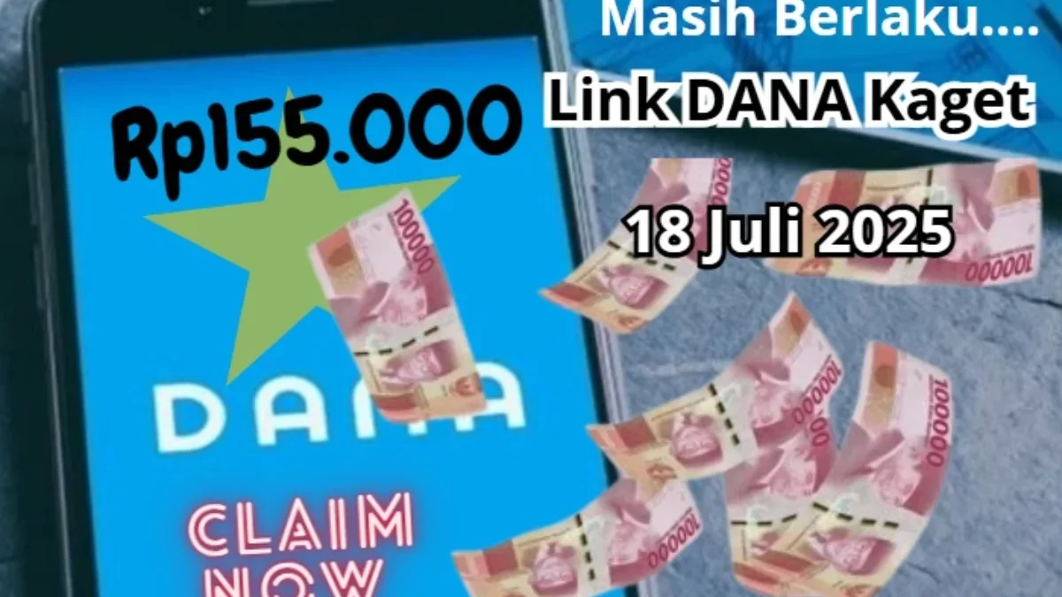 Spesial Jumat Barokah, ada Saldo Gratis Rp155.000 dari Link DANA Kaget Masih Berlaku Hari ini Link DANA Kaget Masih Berlaku HARI ini.