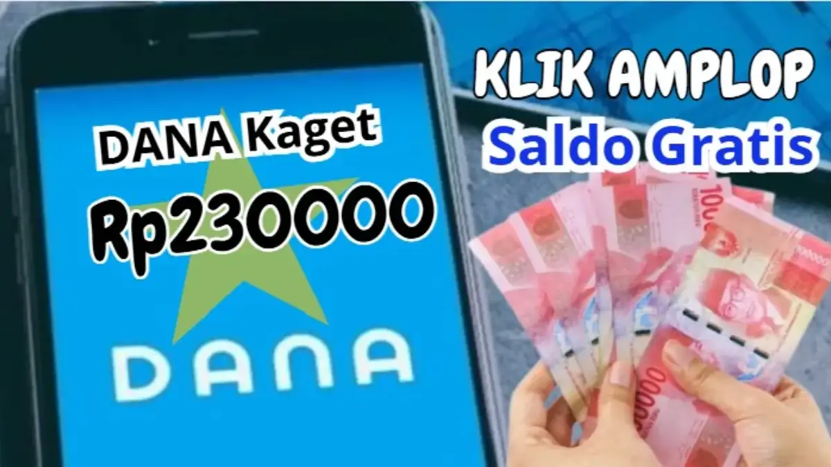 Amplop DANA Kaget Terbaru Telah Tersedia, Saldo DANA Gratis Senilai Rp230.000 Siap DIklaim Saldo DANA Gratis dari Link ANA Kaget terbaru