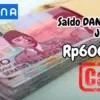 Bantuan Saldo DANA gratis Rp600.000 cair Juli ini.