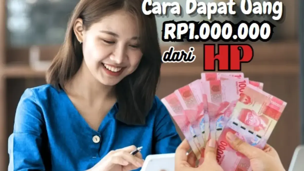 Cara Dapat Uang Rp1 Juta Sehari dari HP, Temukan Trik Rahasianya di Sini Ilustrasi cara dapat uang hingga sejuta seharinya.