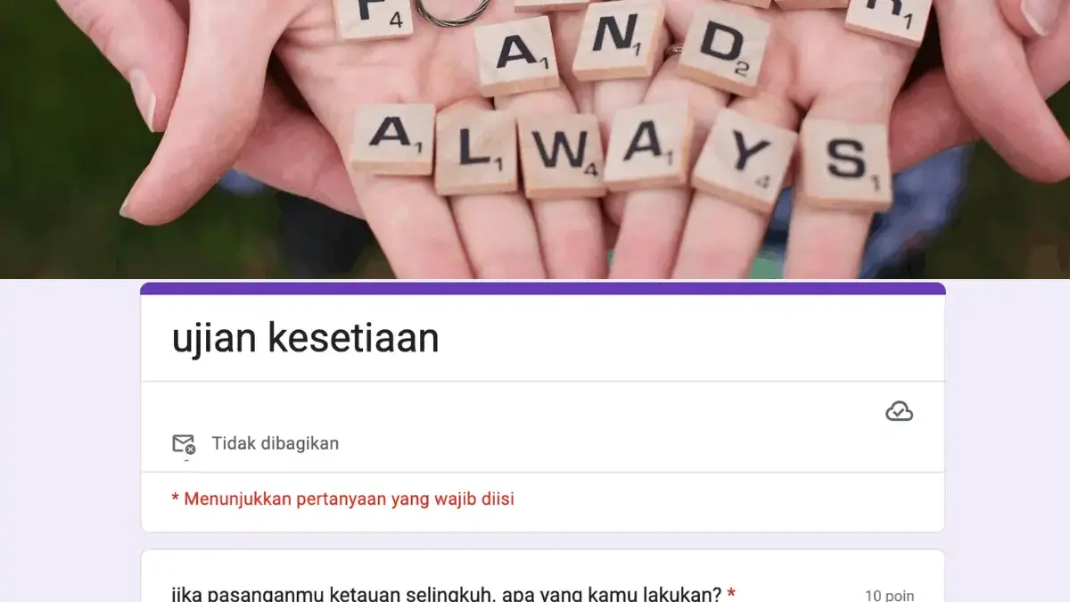 LINK Tes Ujian KESETIAAN via Google Docs Juli 2025, Cek Seberapa Setia Pasangan Kamu LINK Tes Ujian KESETIAAN via Google Docs Juli 2025, Cek Seberapa Setia Pasangan Kamu