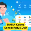 Rezeki Nomplok! Amplop Saldo DANA Kaget Sebesar Rp125 Ribu Buat Kalian, Buruan Klaim Sebelum Kehabisan