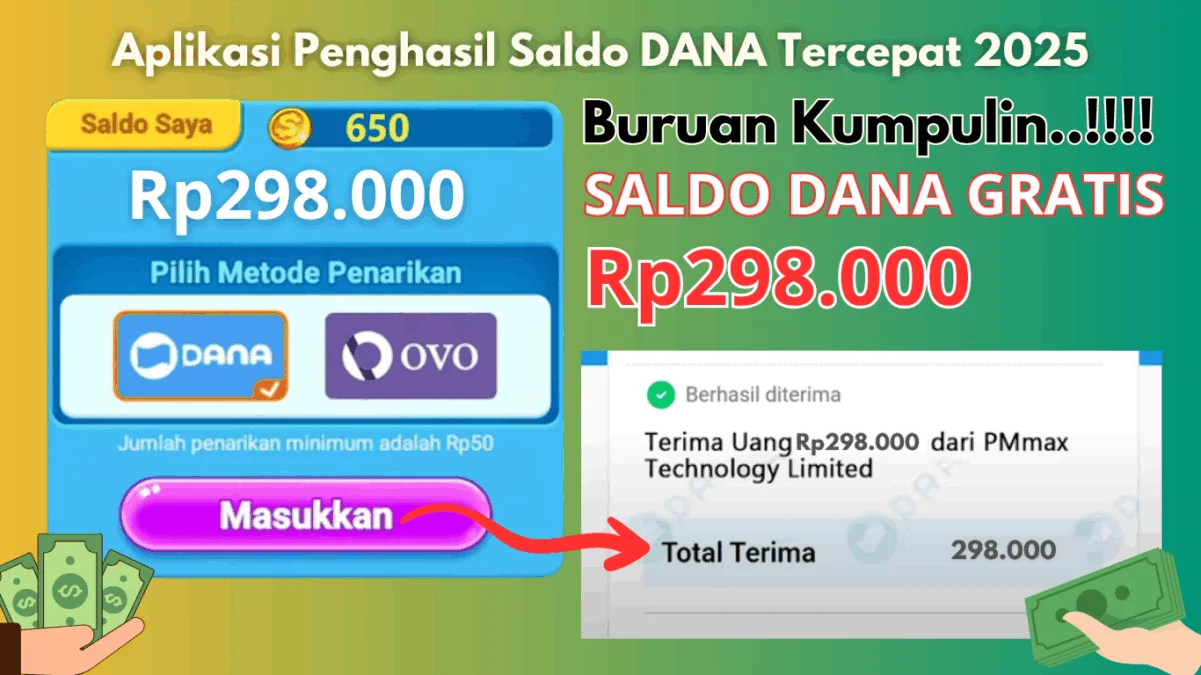 Ngumpulin Saldo Rp298.000 Sambil Tidur dengan Aplikasi Penghasil Saldo DANA 2025