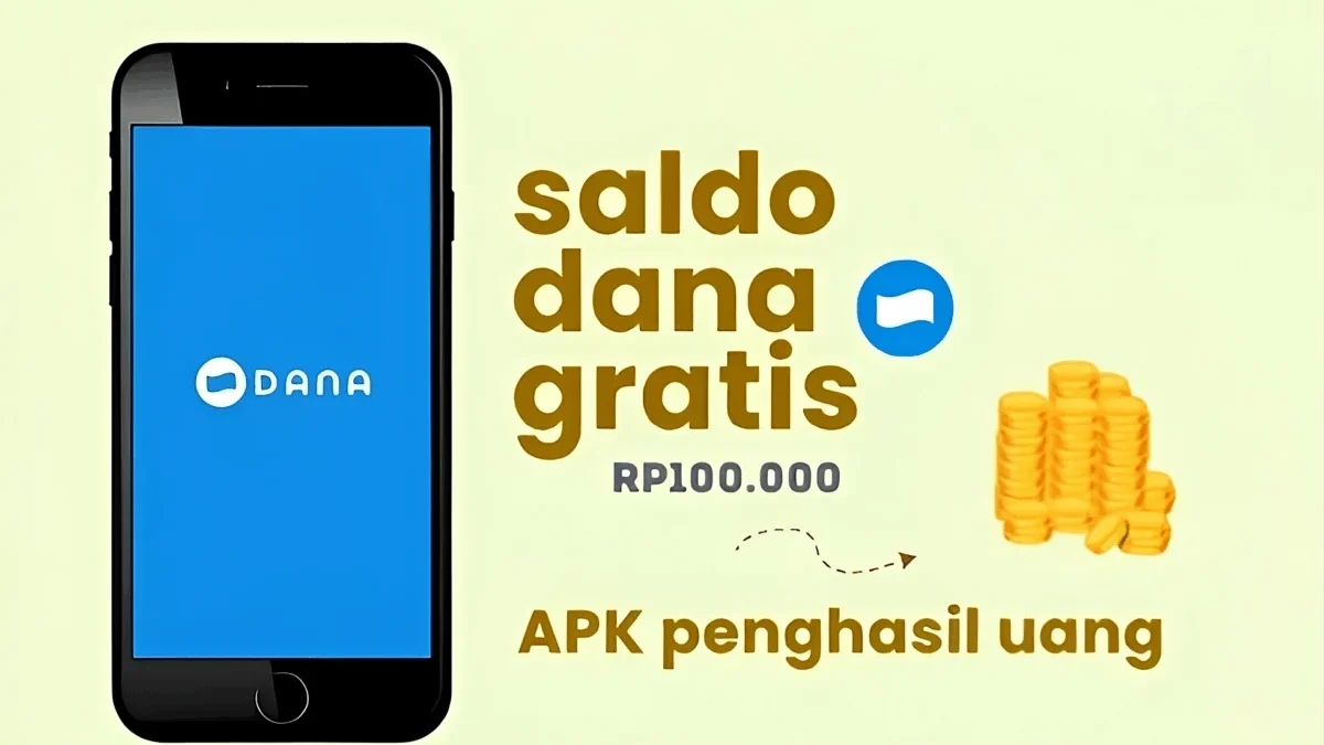 Deretan Aplikasi Penghasil Saldo DANA Gratis Paling Populer Tahun 2025 Deretan Aplikasi Penghasil Saldo DANA Gratis Paling Populer Tahun 2025