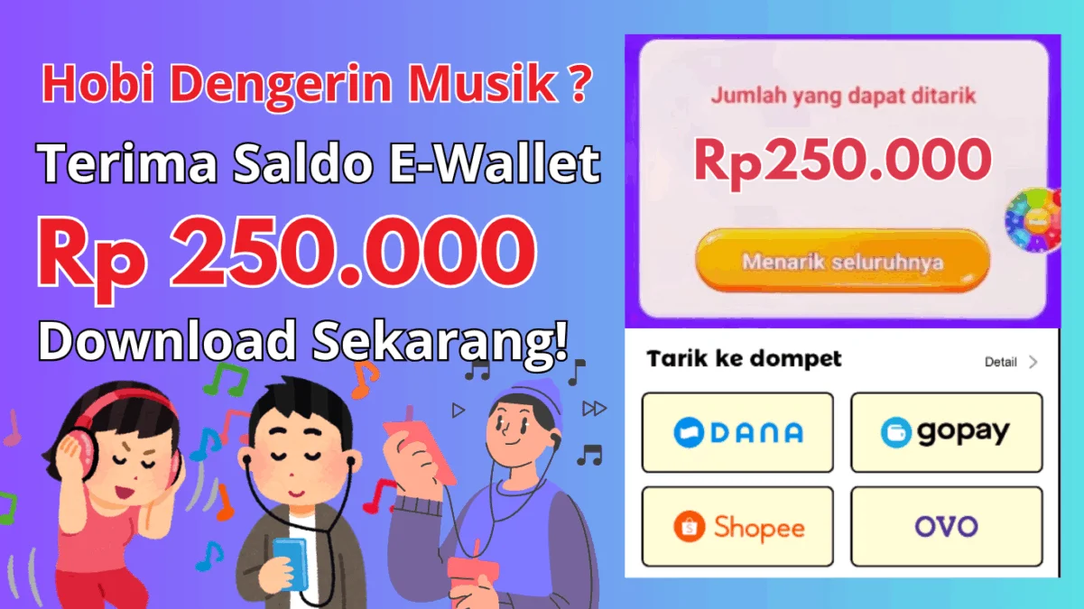 Hobi Dengerin Musik Bisa Dibayar Rp250.000 dengan Aplikasi Penghasil Uang di Sini!