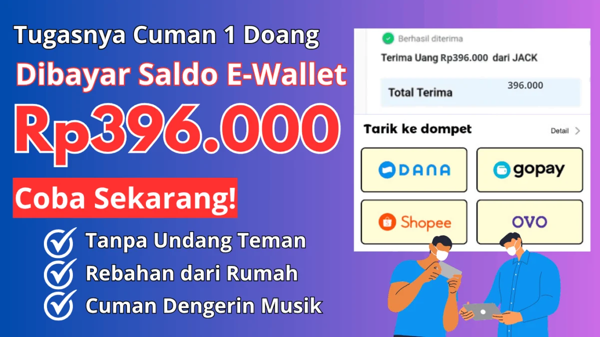 Cuma 1 Tugas Dibayar Rp396.000 dari Aplikasi Penghasil Uang Ini!