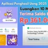 Luangkan 10 Menit untuk Dapetin Saldo Rp361.000 dari Aplikasi Penghasil Uang