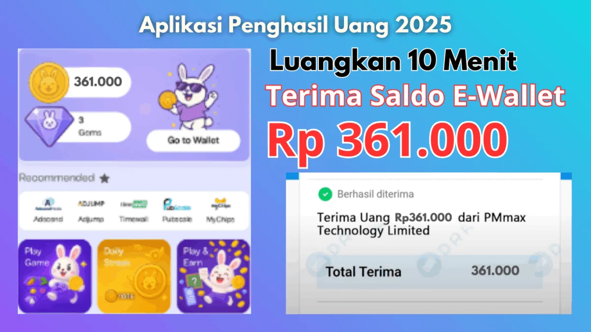 Luangkan 10 Menit untuk Dapetin Saldo Rp361.000 dari Aplikasi Penghasil Uang