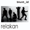 Band Asal Bandung, blunt_id Rilis Single RELAKAN