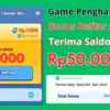 Modal Daftar Akun Terima Saldo Rp50.000 di Game Penghasil Uang Terbaru 2025