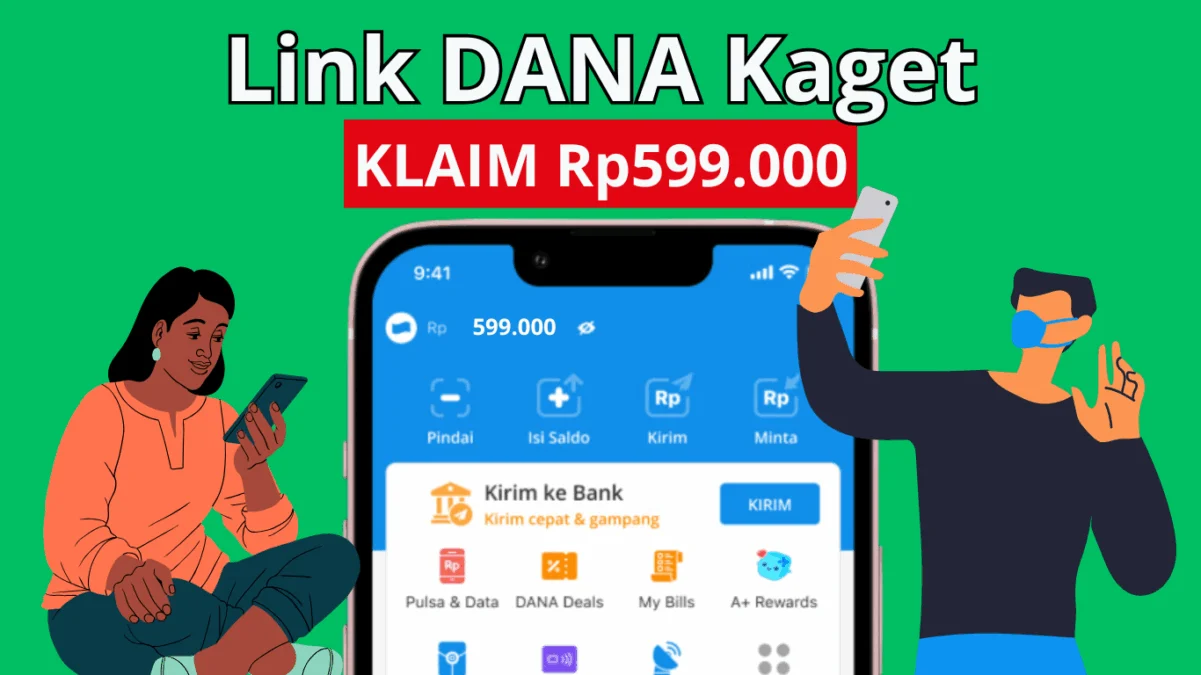 Sekali KLIK Amplop Saldo DANA Gratis Rp599.000 Langsung Cair