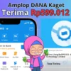 Saldo DANA Gratis Rp599.012 Cukup Klik Amplop Disini!
