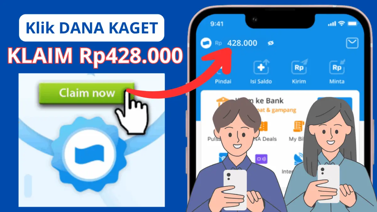 Terima Kiriman Saldo DANA Gratis Rp428.000 di Link DANA Kaget Ini
