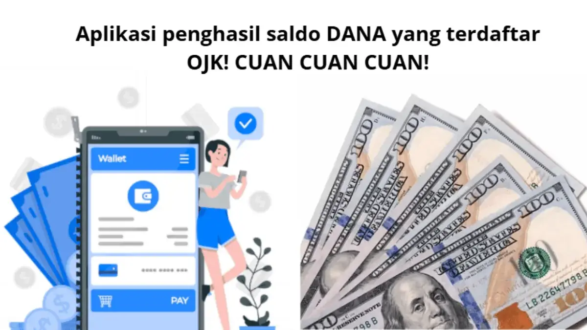 5 Aplikasi Penghasil Uang Terpercaya dengan Sistem Unik, Sudah Diawasi OJK (Update 2025)