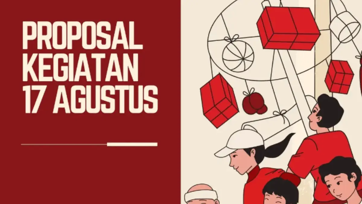 Link Download Gratis Template Proposal Kegiatan 17 Agustus Format PDF, Siap Edit