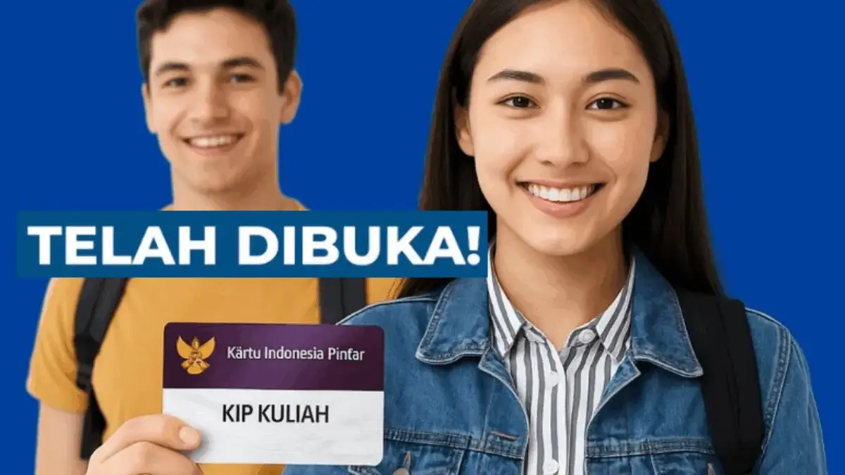 KIP Kuliah 2025 Resmi Dibuka! Dana Bantuan Cair Sebelum Kuliah Dimulai