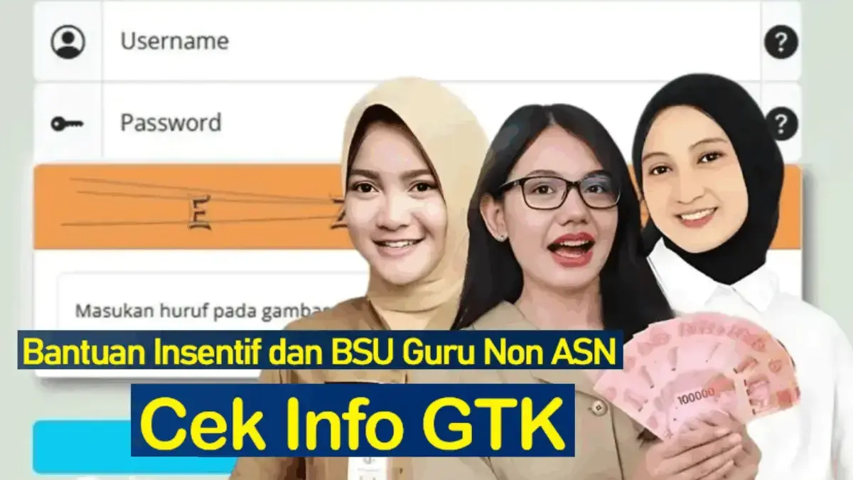 Cara Aktivasi Rekening BSU dan Insentif Guru Non ASN 2025 via Info GTK, Cek Syaratnya di Sini Cara Aktivasi Rekening BSU dan Insentif Guru Non ASN 2025 via Info GTK, Cek Syaratnya di Sini