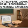 Peserta Wajib Catat ini Pengumuman PPG Kemenag Batch 3 2025 Resmi Dirilis