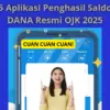 Aplikasi Penghasil Saldo DANA Resmi OJK 2025