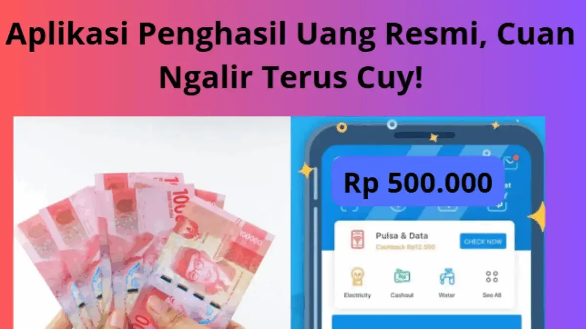 Aplikasi Penghasil Uang Resmi Agustus 2025