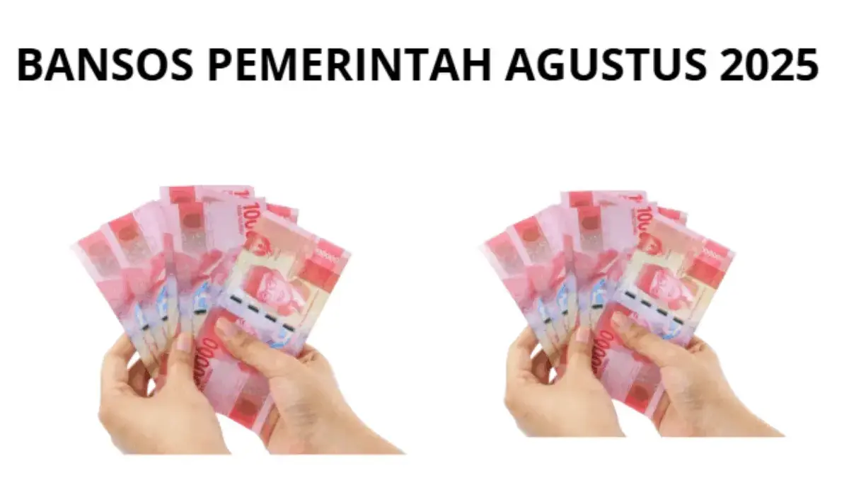 4 Bantuan Sosial Pemerintah yang Cair Agustus 2025: Jenis, Nominal, dan Cara Cek Penerima! Bantuan Sosial Pemerintah yang Cair Agustus 2025