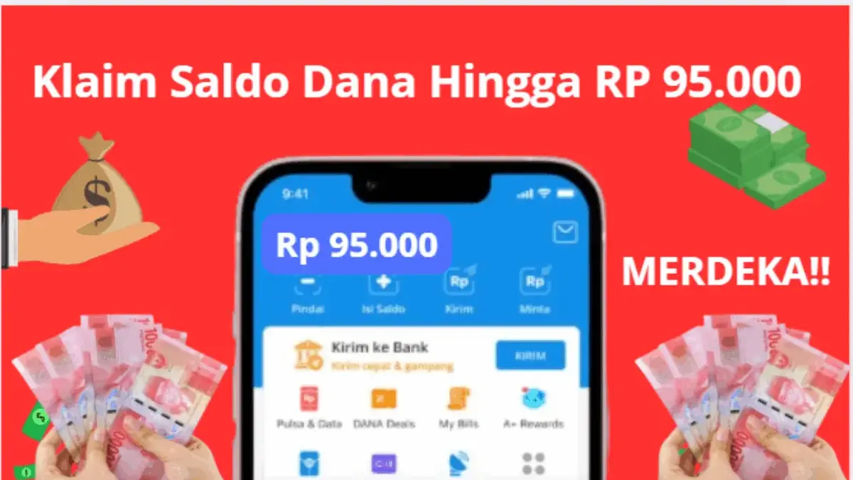 Klaim Saldo DANA Gratis hingga Rp 95.000 Edisi Kemerdekaan