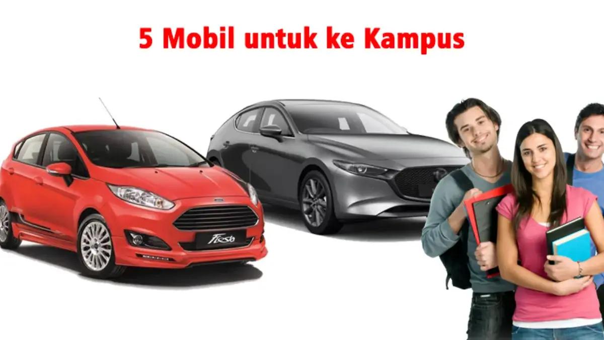 Rekomendasi Mobil untuk Mahasiswa