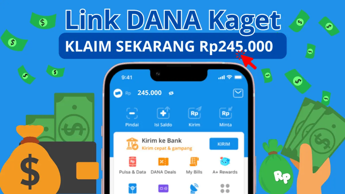 Cepetan Ambil Saldo DANA Gratis Rp245.000 dari Link DANA Kaget Ini Cepetan Ambil Saldo DANA Gratis Rp245.000 dari Link DANA Kaget Ini