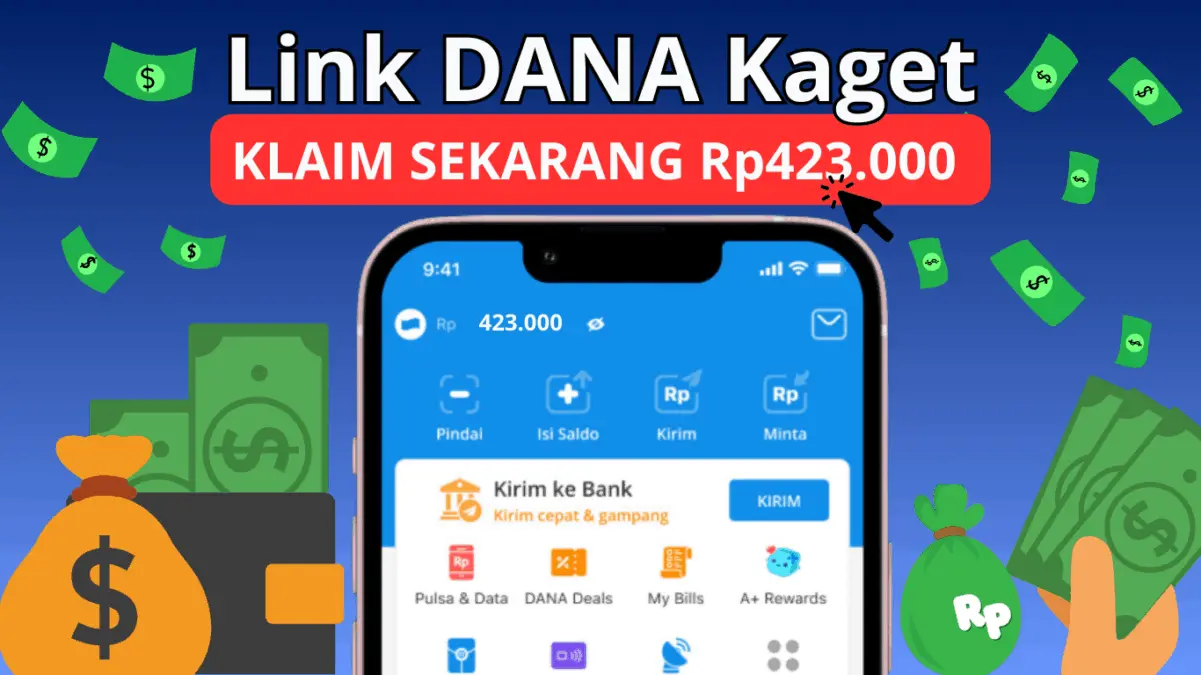 Terima Saldo DANA Gratis Rp423.000 dari DANA Kaget Terbaru, Cek Linknya Sekarang!