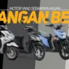 7 Motor Matic Yamaha yang Sebaiknya Tidak Dibeli, Jangan Terlena Nama Besarnya