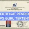 Cara Dapat Sertifikat Kelulusan PPG Guru Tertentu 2025