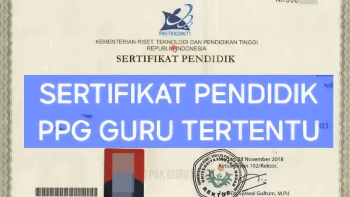Cara Dapat Sertifikat Kelulusan PPG Guru Tertentu 2025 Cara Dapat Sertifikat Kelulusan PPG Guru Tertentu 2025