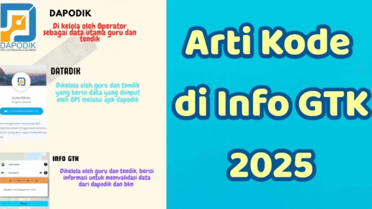 Arti Kode 02 untuk Guru serta Kepala Sekolah Pada Info GTK Arti Kode 02 untuk Guru serta Kepala Sekolah Pada Info GTK