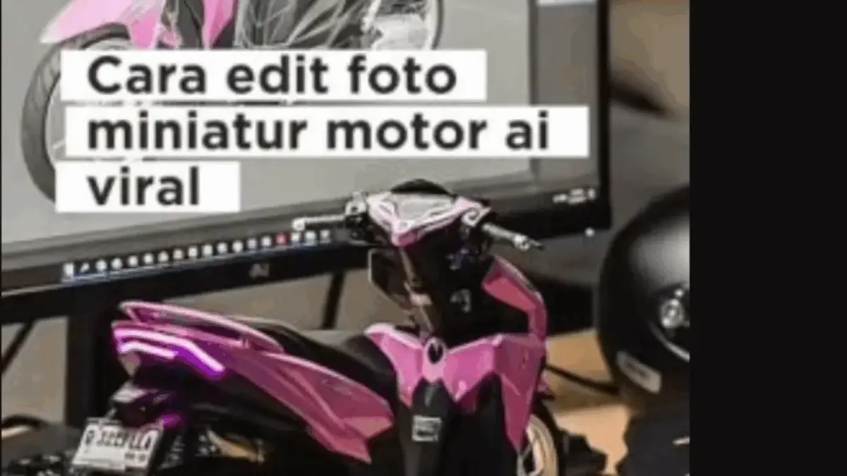 Begini Cara Mudah Edit Foto Motor Jadi Miniatur Viral yang Bikin Kagum! (