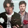 LANY Rilis Single Terbaru Last Forever sebagai Penerus Know You Naked