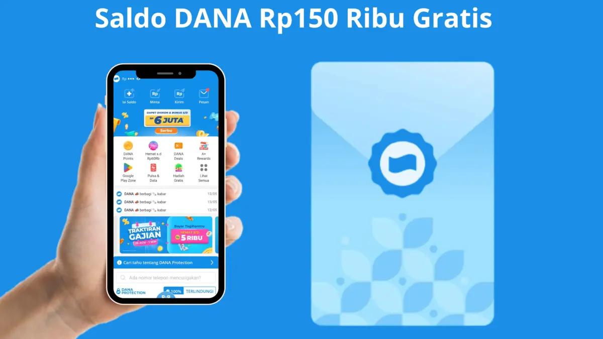 Saldo DANA Rp150 Ribu Gratis Udah Nunggu Kamu, Klik Linknya di Sini Saldo DANA Rp150 Ribu Gratis Udah Nunggu Kamu, Klik Linknya di Sini
