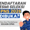 Rekrutmen CPNS 2026 Kapan Dibuka? Ini Syarat dan Jadwal Pendaftarannya