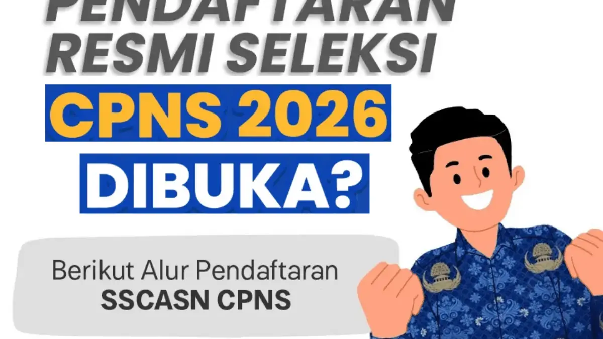 Rekrutmen CPNS 2026 Kapan Dibuka? Ini Syarat dan Jadwal Pendaftarannya Rekrutmen CPNS 2026 Kapan Dibuka? Ini Syarat dan Jadwal Pendaftarannya