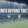 Kabar Bagi Bobotoh, Info Refund Tiket Persib Bandung vs Borneo Samarinda, Begini Mekanismenya